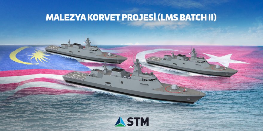STM, Malezya Donanması İçin 3 Korvet İnşa Edecek