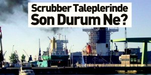 Tersanelerde Scrubber Montajlarına Olan Talep Azaldı