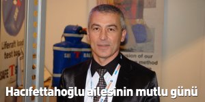 Hacıfettahoğlu ailesinin mutlu günü