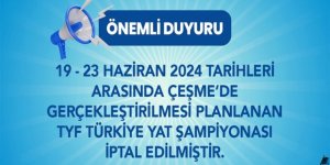 TYF Türkiye Yat Şampiyonası İptal Edildi