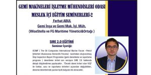 TMMOB Gemi Makineleri İşletme Mühendisleri Odası'ndan SIRE 2.0 Semineri