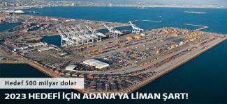 Adanalı sanayiciler liman istiyor