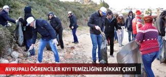 Avrupalı öğrenciler kıyı temizliğine dikkat çekti