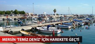 Mersin 'temiz deniz' için harekete geçti