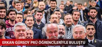 Erkan Gürsoy PRÜ öğrencileriyle buluştu