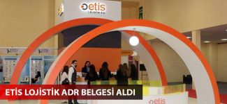 Etis Lojistik  ADR belgesi aldı