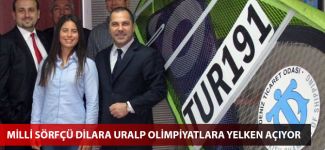 Milli sörfçü Dilara Uralp Olimpiyatlara yelken açıyor