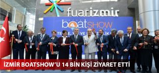 İzmir Boatshow-3. Tekne, Yat ve Denizcilik Fuarı’nı 14 bin 86 kişi ziyaret etti