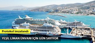 Ege Ports Kuşadası Limanı, "Yeşil Liman" olacak