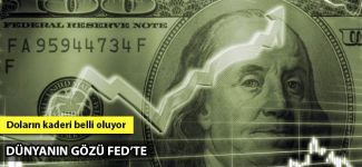 Doların kaderi bu geceye bağlı