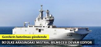 Fransa, Rusya için inşa ettiği gemileri batırabilir