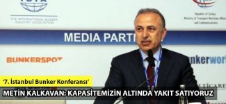 Metin Kalkavan: Kapasitemizin altında yakıt satıyoruz