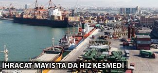 İhracat Mayıs ayında yüzde 1,57 artış gösterdi