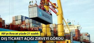 Mayıs'ta dış ticaret açığı 6,8 milyar dolar